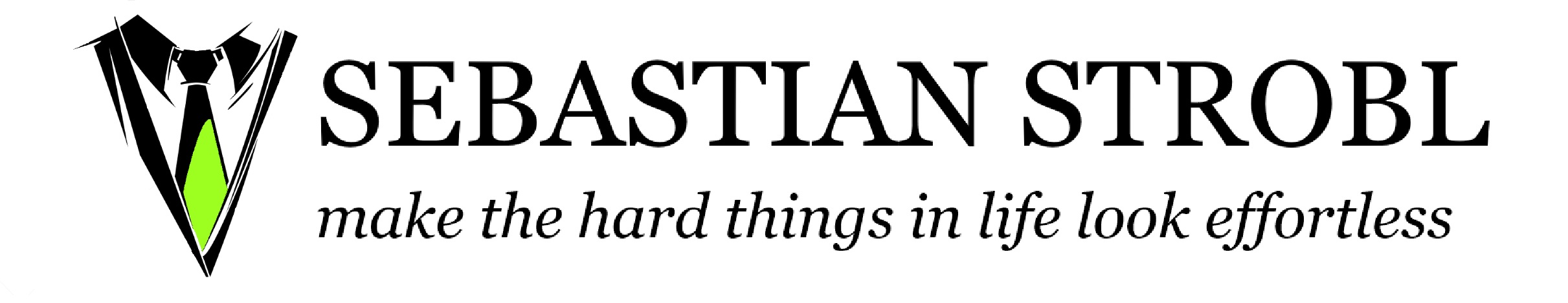 Sebastian Strobl
make the hard things in life look effortless